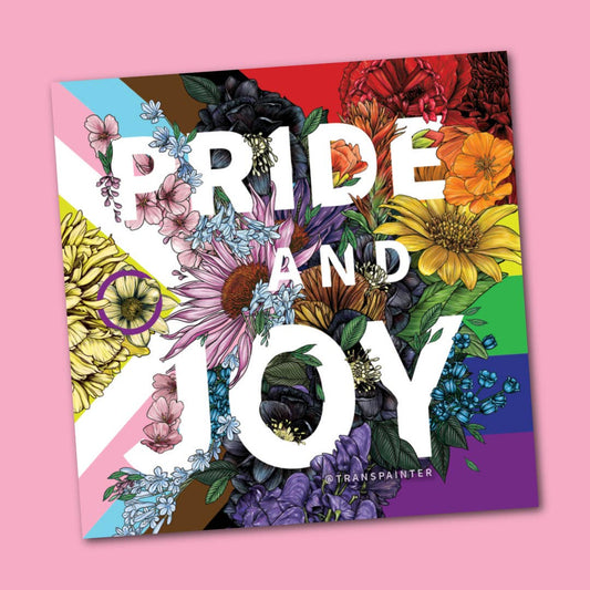 4x4 art bumper stickers by Rae Senarighi (aka Transpainter) that read "PRIDE AND JOY" on a pride flag background surrounded by rainbow florals. This sticker design is inspired by the intersex-inclusive Progress Pride flag